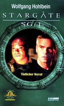 StarGate SG 1. Tödlicher Verrat