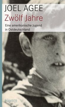 Zwölf Jahre: Eine amerikanische Jugend in Ostdeutschland