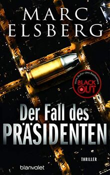 Der Fall des Präsidenten: Thriller