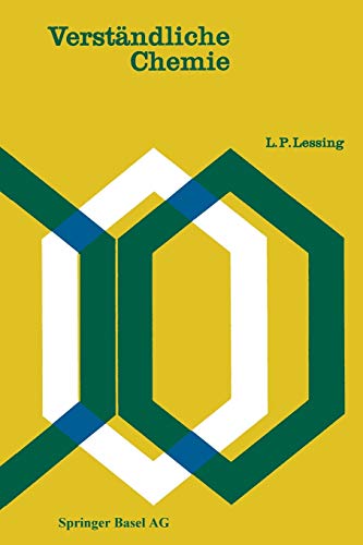 Verständliche Chemie (Wissenschaft und Kultur, 16, Band 16)