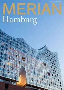 MERIAN Hamburg 07/2019 (MERIAN Hefte)