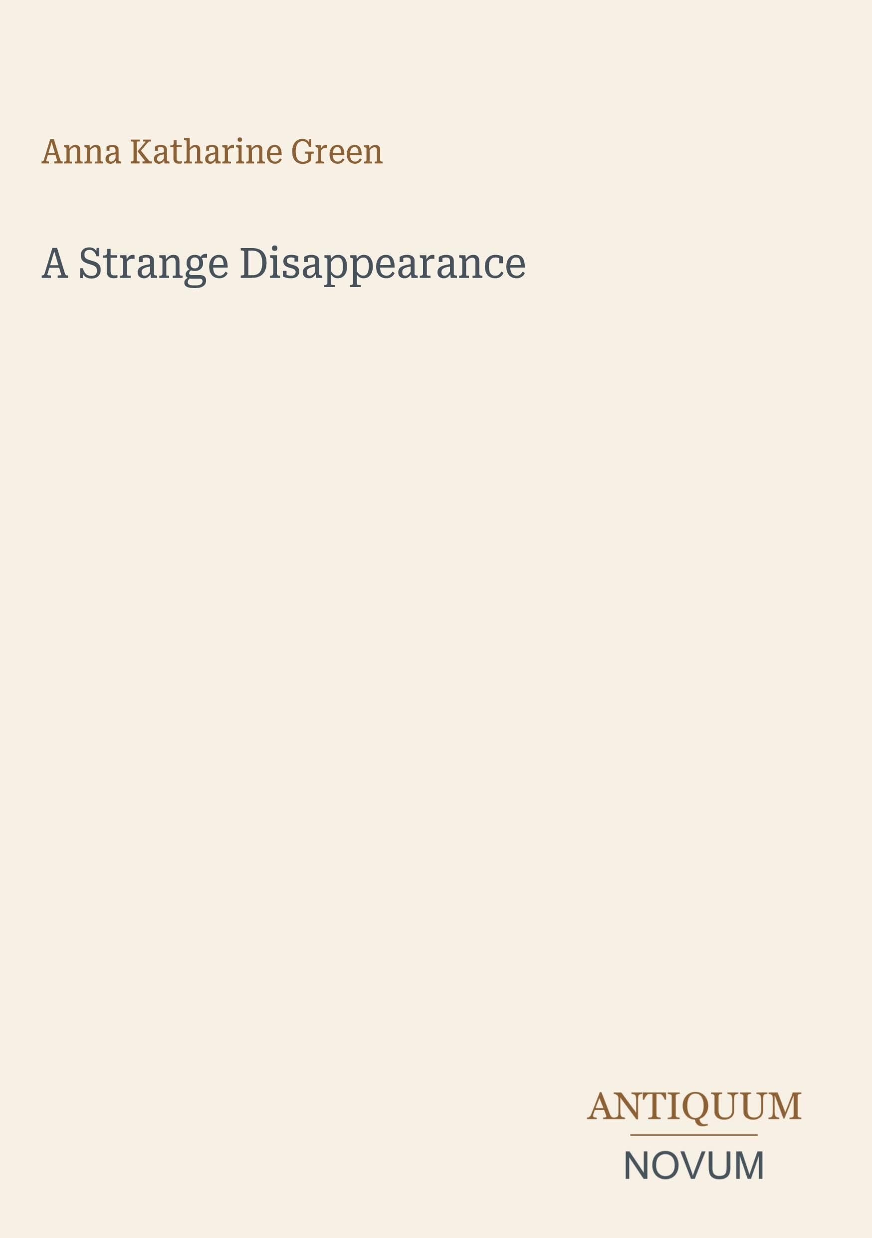A Strange Disappearance