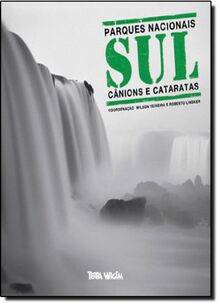 Parques Nacionais Sul Canions E Cataratas