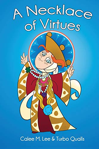 A Necklace of Virtues (Personal Development)
