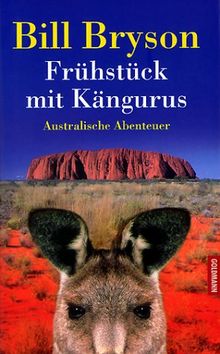 Frühstück mit Kängurus. Australische Abenteuer