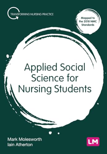 Applied Social Science for Nursing Students (Transforming Nursing Practice)