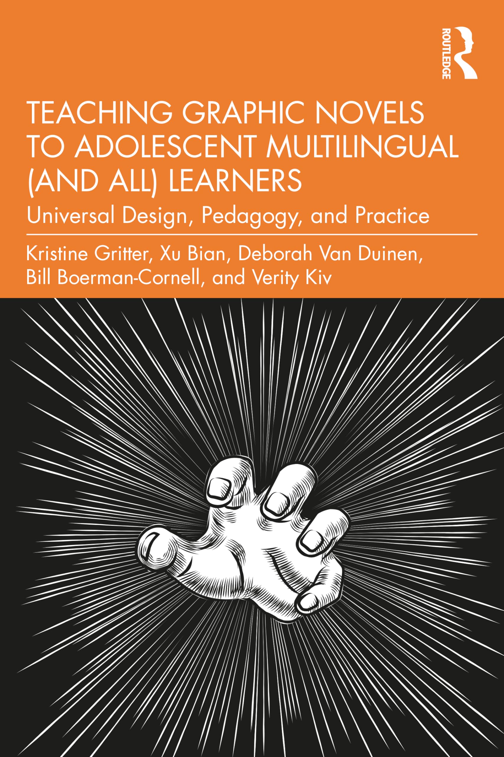 Teaching Graphic Novels to Adolescent Multilingual (and All) Learners: Universal Design, Pedagogy, and Practice