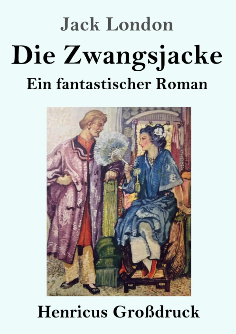 Die Zwangsjacke (Großdruck)