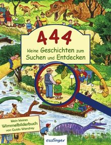 444 kleine Geschichten zum Suchen und Entdecken