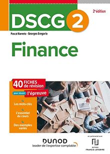 DSCG 2, finance : 40 fiches de révision pour réussir l'épreuve