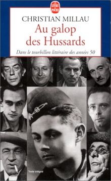 Au galop des hussards : dans le tourbillon littéraire des années 50