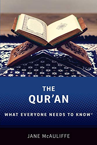 The Qur'an: What Everyone Needs to Know®