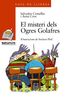 El misteri dels Ogres Golafres (Llibres infantils i juvenils - Sopa de llibres. Sèrie taronja, Band 1456073)
