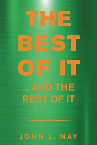 THE BEST OF IT: ... AND THE REST OF IT