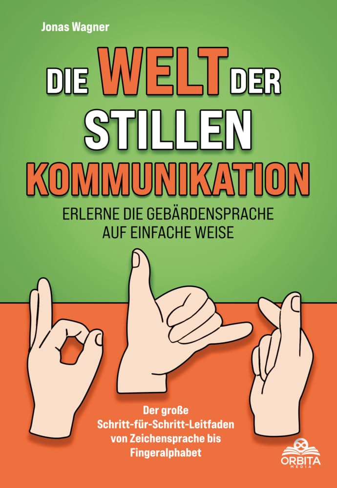 Die Welt der stillen Kommunikation: Erlerne die Gebärdensprache auf einfache Weise