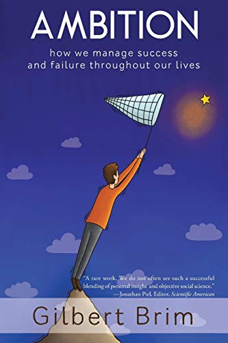 Ambition: How we manage success and failure throughout our lives