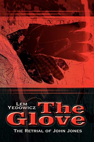 The Glove: The Retrial of John Jones