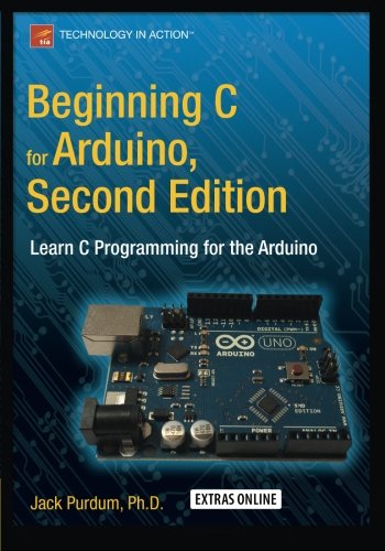 Beginning C for Arduino - Jack Purdum Kartoniert (TB)