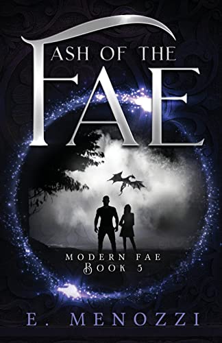 Ash of the Fae (Modern Fae, Band 5)