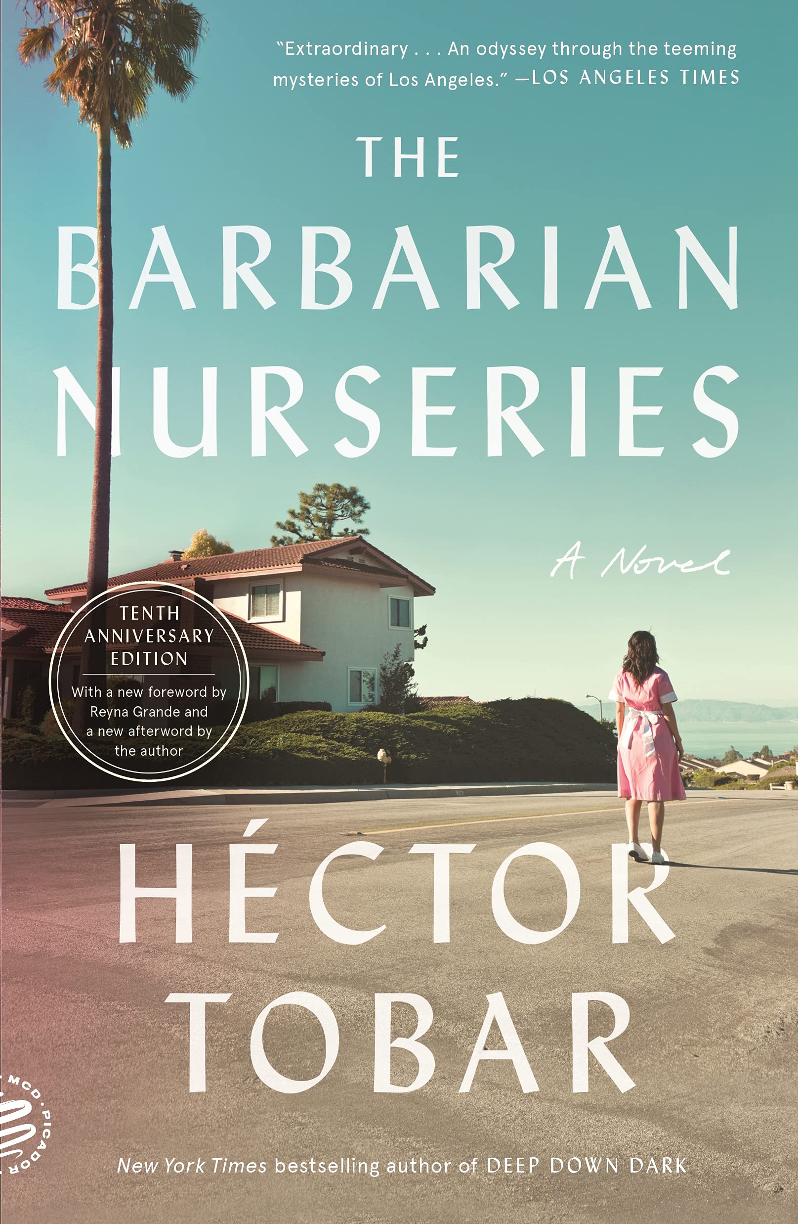Barbarian Nurseries (Tenth Anniversary Edition): A Novel (Tenth Anniversary Edition)