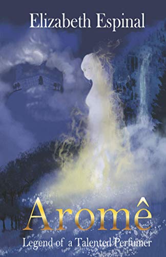 Arome: Legend of a Talented Perfumer