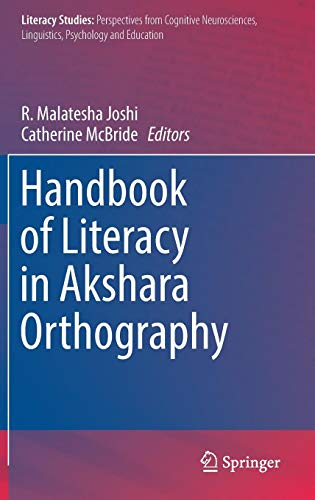 Handbook of Literacy in Akshara Orthography (Literacy Studies, Band 17)