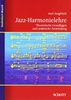 Jazz-Harmonielehre: Theoretische Grundlagen und praktische Anwendung