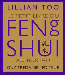 Le petit livre du feng shui au bureau