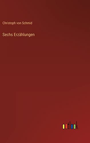 Sechs Erzählungen
