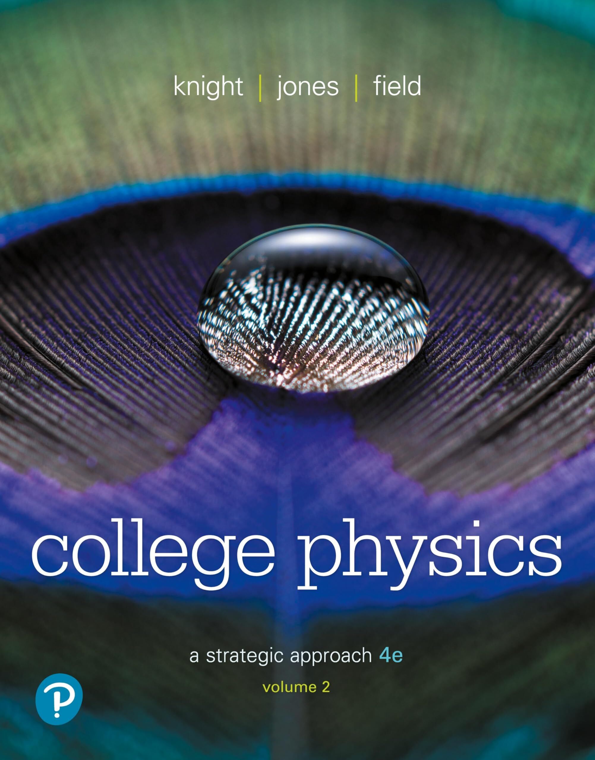 College Physics: A Strategic Approach, Volume 2 (Chapters 17-30)