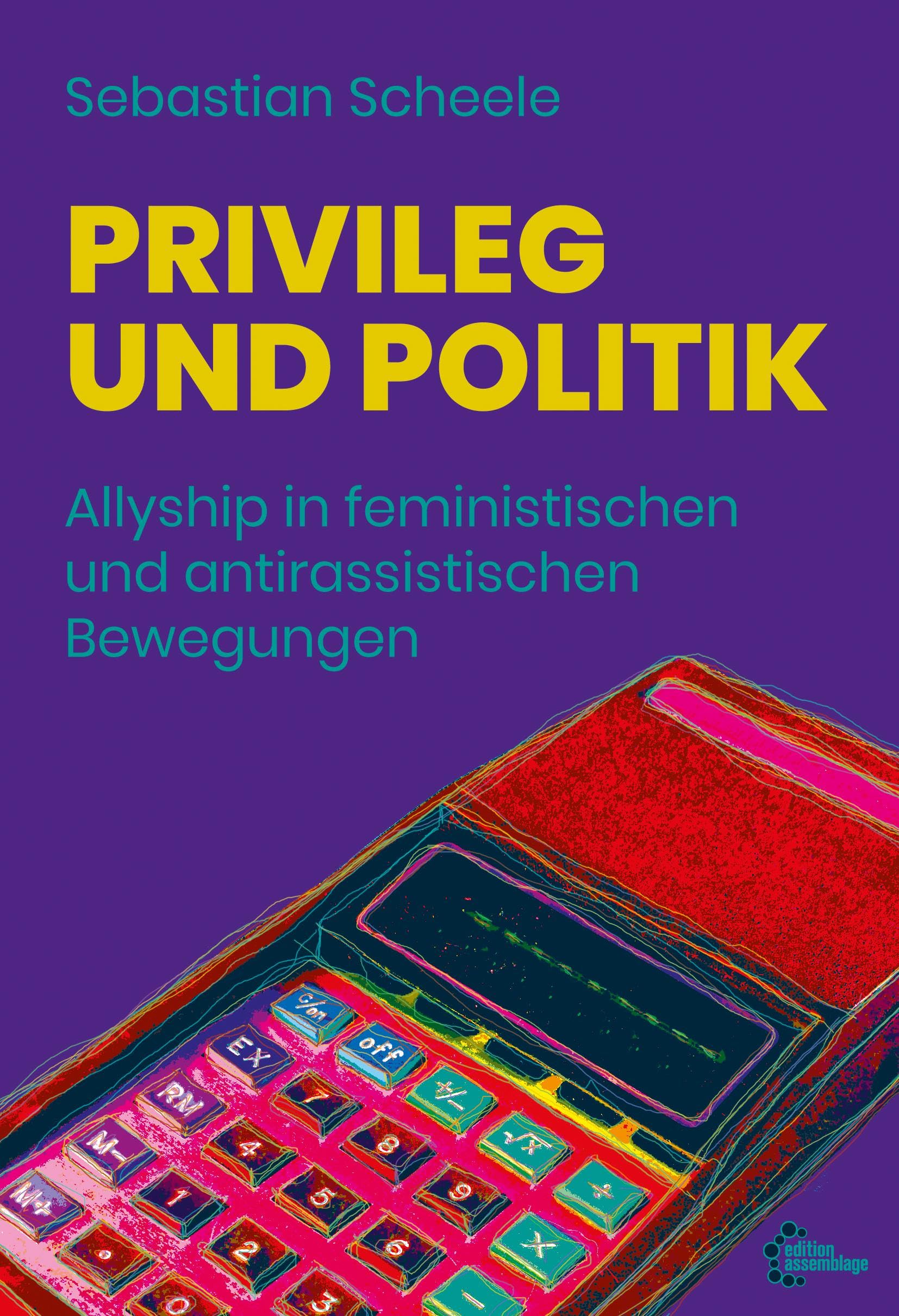 Privileg und Politik: Allyship in feministischen und antirassistischen Bewegungen