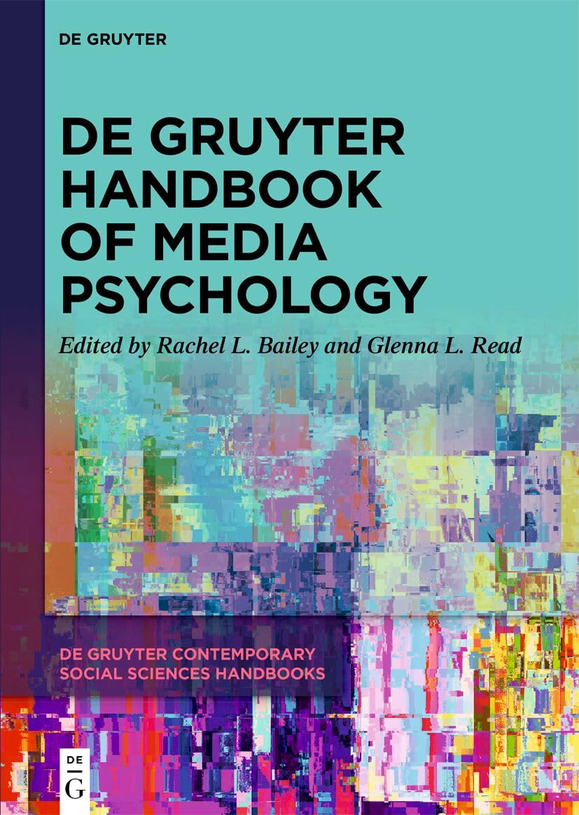 De Gruyter Handbook of Media Psychology (De Gruyter Contemporary Social Sciences Handbooks, 15)