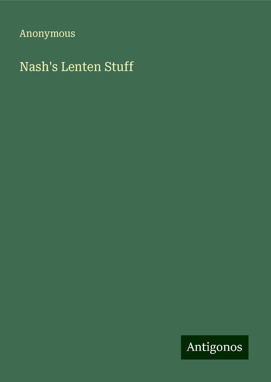 Nash's Lenten Stuff