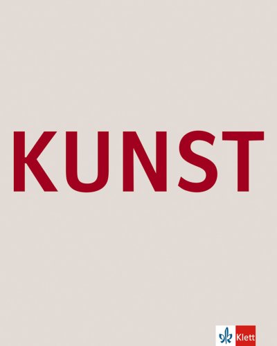 Kunst Bildatlas Schülerbuch 5-12 Klasse