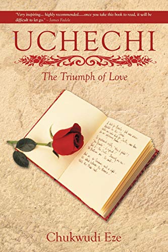 Uchechi: The Triumph of Love