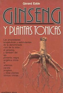 Ginseng y Plantas Tonicas