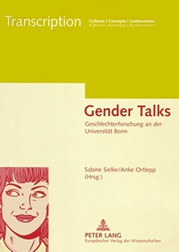 Gender Talks: Geschlechterforschung an der Universität Bonn (Transcription)