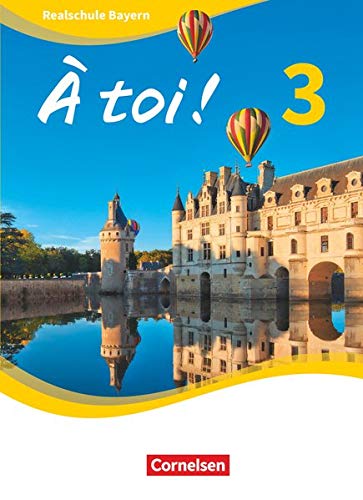 À toi !   À toi ! - Bayern 2019 - Band 3Bd3 - Walpurga Herzog Stefanie Faißt Sabine Domdey Eva-Maria Jordan Markus Kammermeier Katrin Schierle Cecile Marcel Gebunden