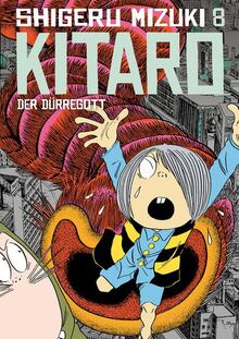 Kitaro 8: Der Dürregott