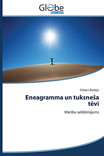 Eneagramma un tuksneša tēvi: Mācību salīdzinājums: Macibu salidzinajums