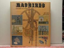 Machines: An Illustrated History