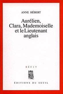 Aurélien, Clara, Mademoiselle et le lieutenant anglais