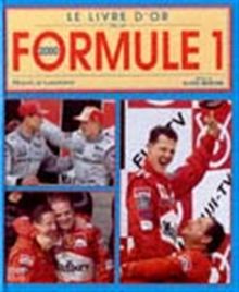 Le livre d'or de la Formule 1 2000