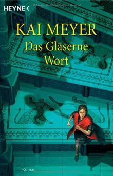 Das gläserne Wort. Merle-Zyklus 03.