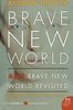 Brave New World and Brave New World Revisited (P.S.)