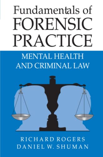 Fundamentals of Forensic Practice: Mental Health and Criminal Law