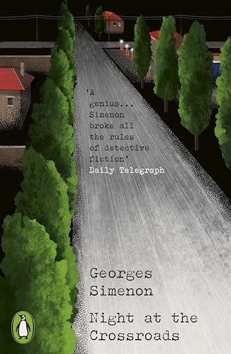 Night At The Crossroads, Georges Simenon (Penguin Modern Classics – Crime & Espionage)