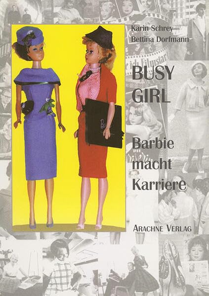 Busy Girl: Barbie macht Karriere
