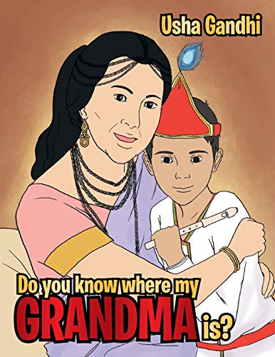 Do you Know Where my Grandma Is?