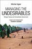 Managing the Undesirables